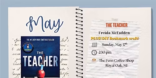 Stories and Sips Book Book Club & Bookmark Craft - May!