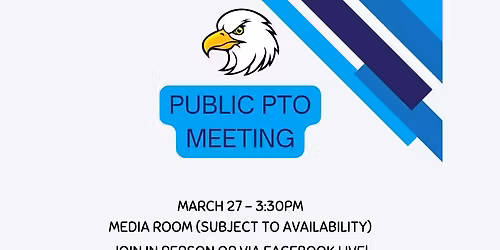 March Public PTO Meeting