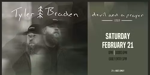 Tyler Braden: devil and a prayer Tour at Jergels