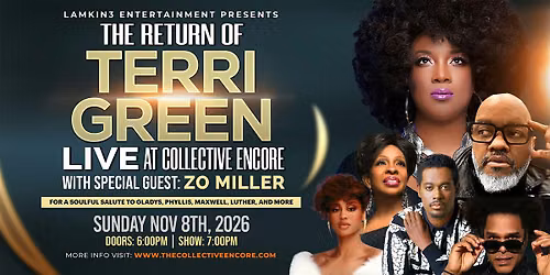 Lamkin3 Entertainment Presents: The Return of Terri Green