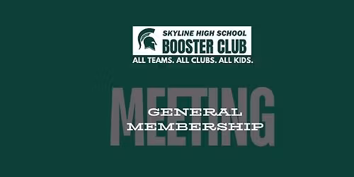 Skyline Booster Club | General Membership Meeting