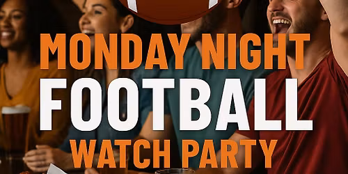 Monday Night Football Watch Party