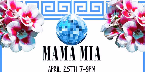 \u2728MAMA MIA\u2026 HERE WE GO AGAIN \u2728