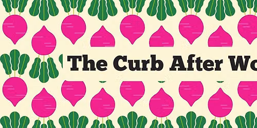 Curb After Work! 
