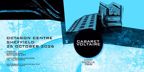 Cabaret Voltaire - The Final Tour - LIVE in Sheffield