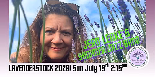 JEAN LENKE'S SUMMER JAZZ BAND performs at LavenderStock