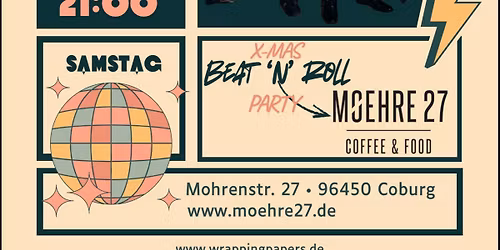 X-MAS Beat \u201aN\u2018 Roll Party @ MOEHRE27