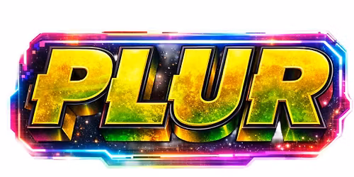 DYNAMIX PROMOTIONS presents PLUR #2