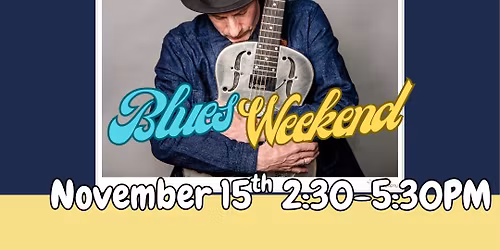 Blues Weekend: Brother Paul
