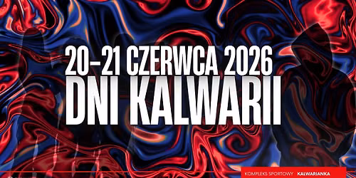 Dni Kalwarii Zebrzydowskiej 2026! 