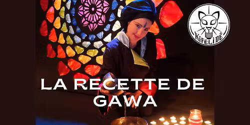 La recette de GAWA : spectacle jeune public