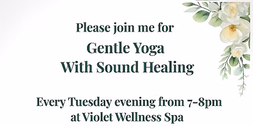 \ud83d\udc9a Gentle Yoga with Sound Healing\u2026 \ud83e\udd63 \ud83c\udfb6