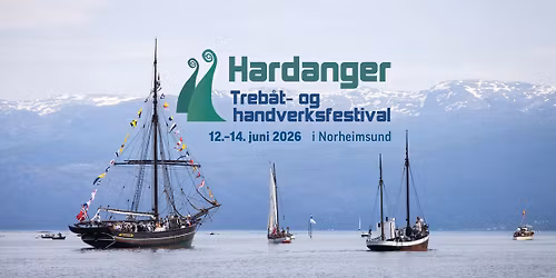 Hardanger treb\u00e5t- og handverksfestival 2026