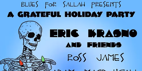 Eric Krasno with Ross James, Adam MacDougal, and Alex Koford and more