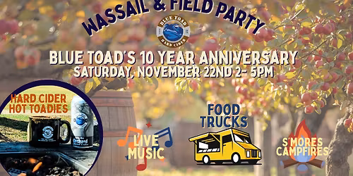 10 Year Anniversary Wassail Party