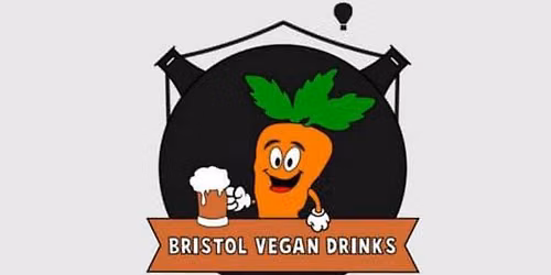 Bristol Vegan Drinks - August 2026