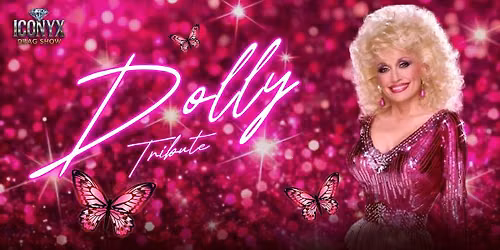 Dolly Tribute Drag Show