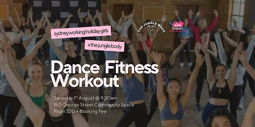 Dance Fitness Class | The Jungle Body x Sydney Working Holiday Girls