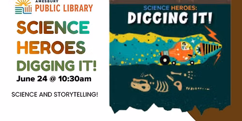 Science Heroes: Digging It