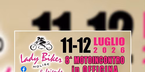 8\u00b0 Motoincontro Lady Biker Molise & Friends 