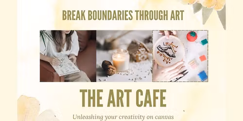 ART CAFE - Unleash your creativity