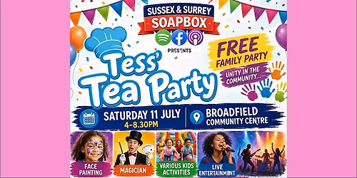 Tess' Tea Party -- Sussex & Surrey Soapbox