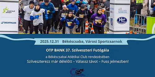 OTP BANK 37. Szilveszteri Fut\u00f3g\u00e1la