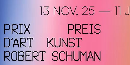 Prix d'Art Robert Schuman 2025 - vernissage et remise du prix