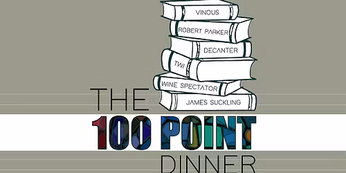 The 100 Point Dinner| The Peninsula - Feb 19  in Beverly Hills