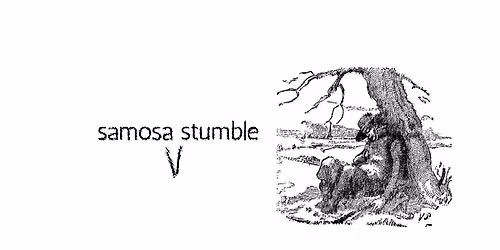 SAMOSA STUMBLE V