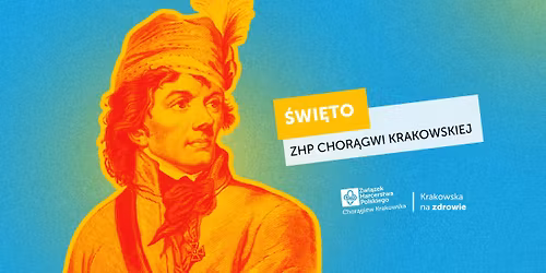 \u015awi\u0119to ZHP Chor\u0105gwi Krakowskiej