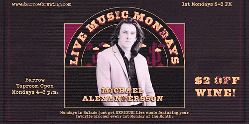 Music w\/Michael Alexandersson 1st Mondays