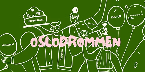 Oslodr\u00f8mmen \u2013 En litt annerledes loppisfestival i Kulturkirken Jakob \ud83d\udc9a