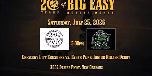 Crescent City Crushers vs. Cyber Punk Junior Roller Derby