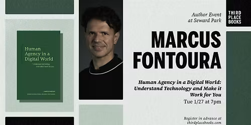 Marcus Fontoura presents 'Human Agency in a Digital World'