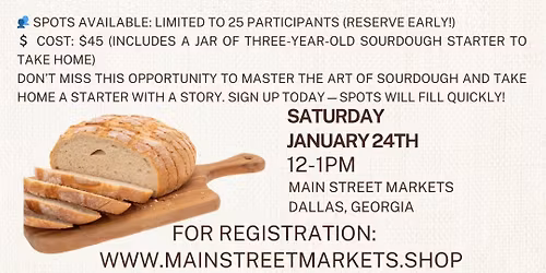 01\/24\/26 - Sourdough 101 - Dallas, Ga