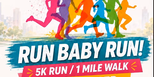 2nd Annual Run Baby Run 5K