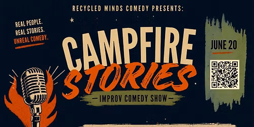 Campfire Stories Comedy Show