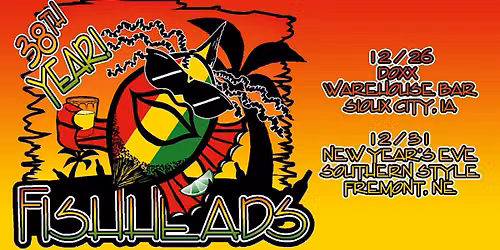 Fishheads' Post-Christmas Party at Doxx Warehouse Bar - Saturday, December 26