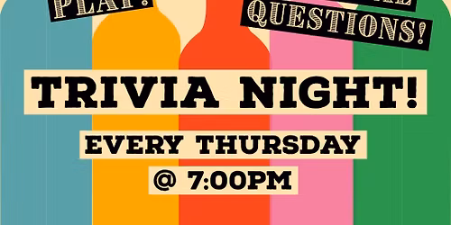 THURSDAY NIGHT TRIVIA! @ John Christ Winery