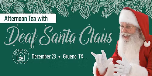 Afternoon Tea with Deaf Santa Claus