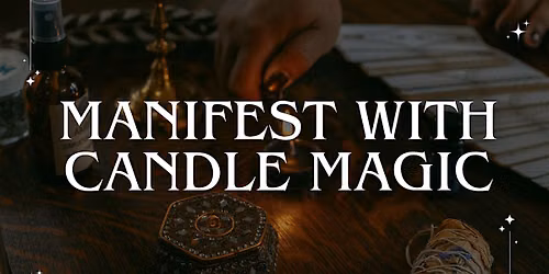 Manifest With Candle Magic