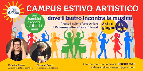 CAMPUS ESTIVO ARTISTICO dove il teatro incontra la musica