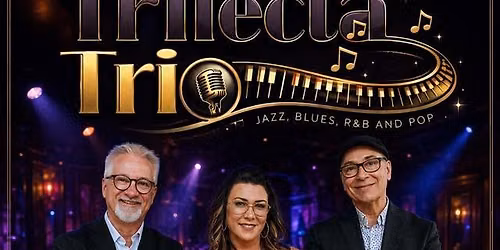 Live Music by Trifecta Trio