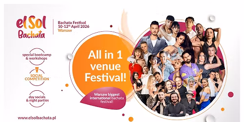 elSol Bachata Festival 2026 OFFICIAL | 10-12 April | Warsaw, Poland