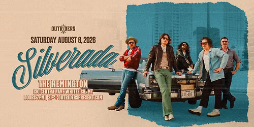 Outriders Present Silverada at The Remington