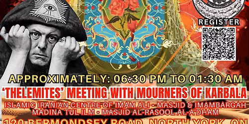 Thelemic Field Trip: The Eve of Ashura (Mourners of Karbala) [Shi'a Islam]
