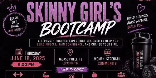 Skinny Girl's Bootcamp!