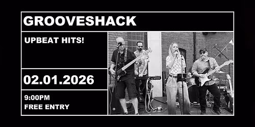 Grooveshack. Friday 2nd January