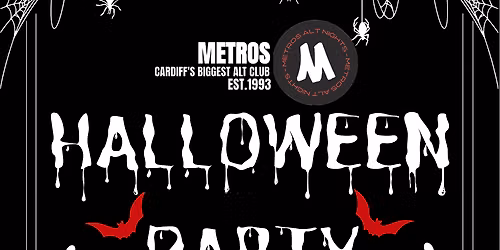 Halloween at Metros - Saturday 31st October